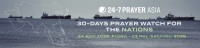 Malaysia: 24-7 / 30 Day Prayer Watch – 24 April – 23 May 2026
